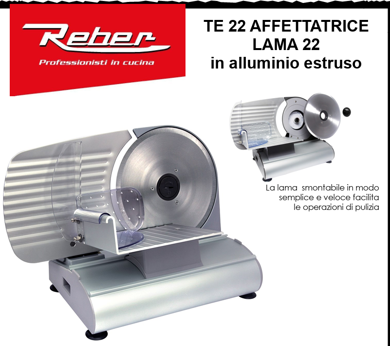 AFFETTATRICE REBER TE 22 200 W CM 22 - immagine 4
